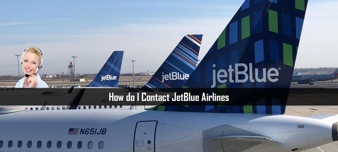 How do I Contact JetBlue Airlines