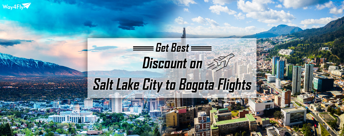 Find Cheap Flights from Salt Lake City (SLC) to Bogota (BOG):